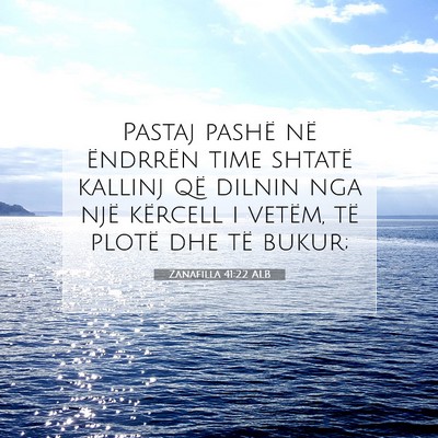 Picture 07 - Zanafilla 41:22 ALB - Pastaj pashë në ëndrrën time shtatë kallinj - Bible Verse Picture