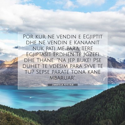 Picture 07 - Zanafilla 47:15 ALB - Por kur në vendin e Egjiptit dhe në vendin e - Bible Verse Picture
