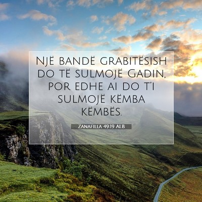Picture 07 - Zanafilla 49:19 ALB - Një bandë grabitësish do të sulmojë Gadin, - Bible Verse Picture