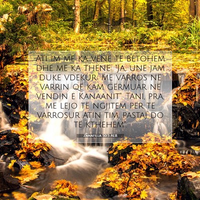 Picture 07 - Zanafilla 50:5 ALB - Ati im më ka vënë të betohem dhe më ka - Bible Verse Picture