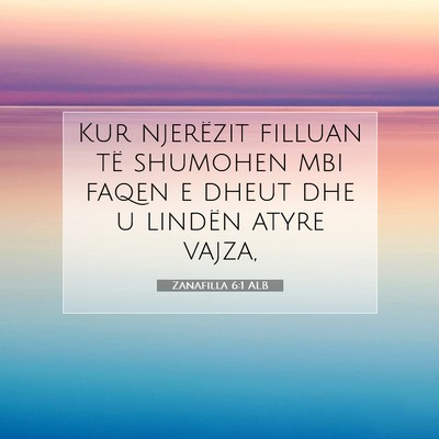 Picture 07 - Zanafilla 6:1 ALB - Kur njerëzit filluan të shumohen mbi faqen e - Bible Verse Picture