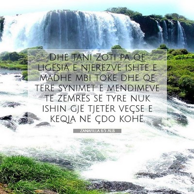 Picture 07 - Zanafilla 6:5 ALB - Dhe tani Zoti pa që ligësia e njerëzve ishte e - Bible Verse Picture