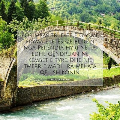 Picture 07 - Zbulesa 11:11 ALB - Por mbas tri ditë e gjysmë, fryma e jetës që - Bible Verse Picture