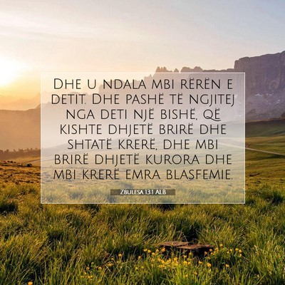 Picture 07 - Zbulesa 13:1 ALB - Dhe u ndala mbi rërën e detit. Dhe pashë të - Bible Verse Picture