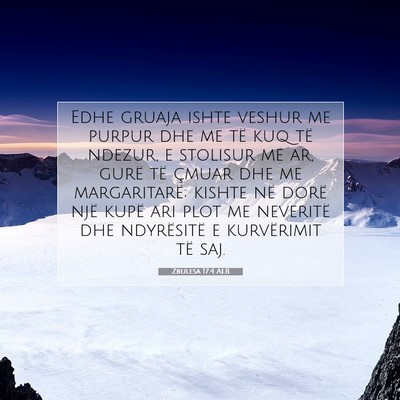 Picture 07 - Zbulesa 17:4 ALB - Edhe gruaja ishte veshur me purpur dhe me të kuq - Bible Verse Picture