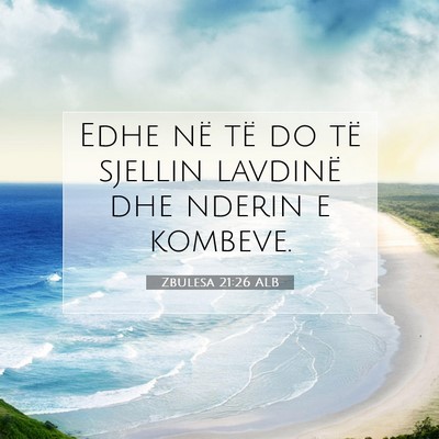 Picture 07 - Zbulesa 21:26 ALB - Edhe në të do të sjellin lavdinë dhe nderin e - Bible Verse Picture
