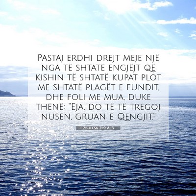 Picture 07 - Zbulesa 21:9 ALB - Pastaj erdhi drejt meje një nga të shtatë - Bible Verse Picture