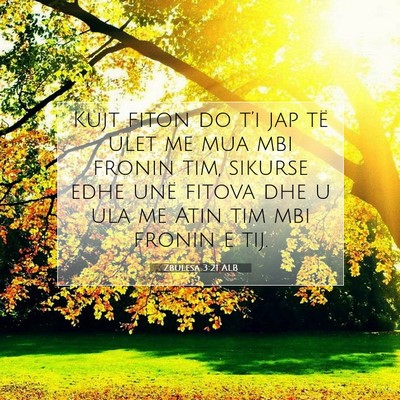 Picture 07 - Zbulesa 3:21 ALB - Kujt fiton do t’i jap të ulet me mua mbi - Bible Verse Picture