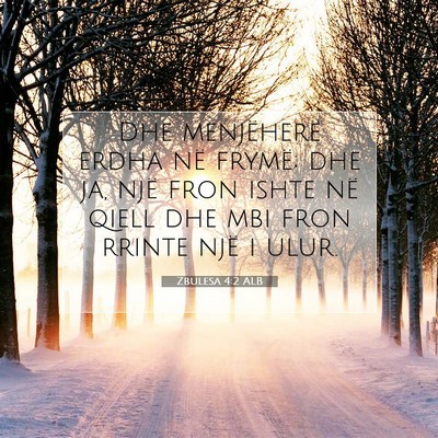 Picture 07 - Zbulesa 4:2 ALB - Dhe menjëherë erdha në frymë; dhe ja, një - Bible Verse Picture