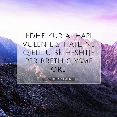 Picture 07 - Zbulesa 8:1 ALB - Edhe kur ai hapi vulën e shtatë, në qiell u - Bible Verse Picture