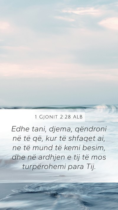 1 Gjonit 2:28 ALB Bible Verse Image