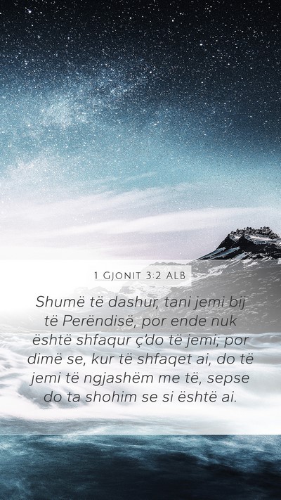1 Gjonit 3:2 ALB Bible Verse Image