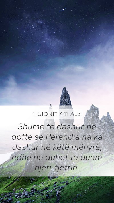 1 Gjonit 4:11 ALB Bible Verse Image