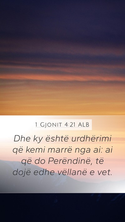 1 Gjonit 4:21 ALB Bible Verse Image