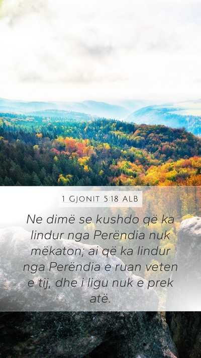 1 Gjonit 5:18 ALB Bible Verse Image