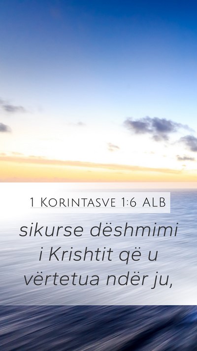 1 Korintasve 1:6 ALB Bible Verse Image