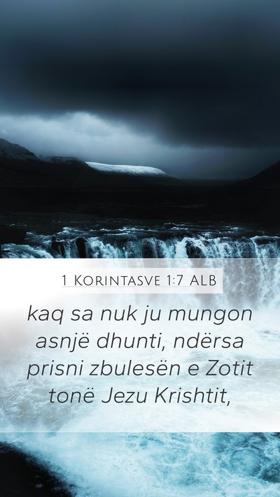 1 Korintasve 1:7 ALB Bible Verse Image