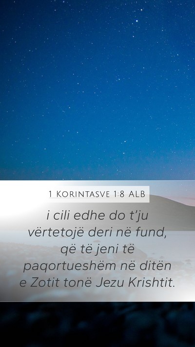 1 Korintasve 1:8 ALB Bible Verse Image