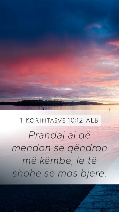 1 Korintasve 10:12 ALB Bible Verse Image