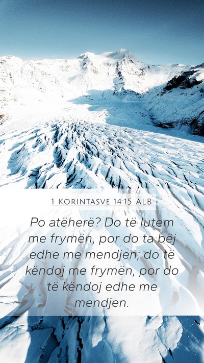 1 Korintasve 14:15 ALB Bible Verse Image
