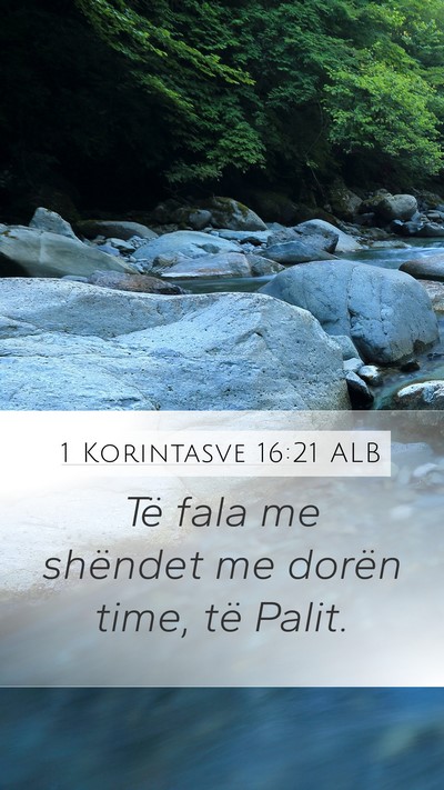 1 Korintasve 16:21 ALB Bible Verse Image
