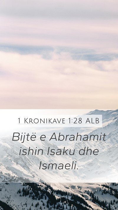 1 Kronikave 1:28 ALB Bible Verse Image