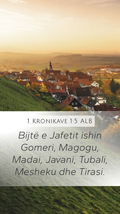 1 Kronikave 1:5 ALB Bible Verse Image