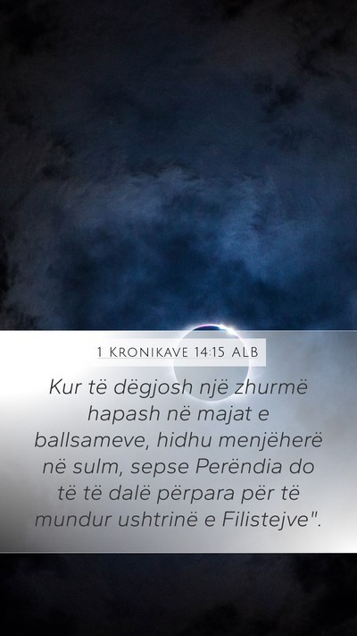 1 Kronikave 14:15 ALB Bible Verse Image