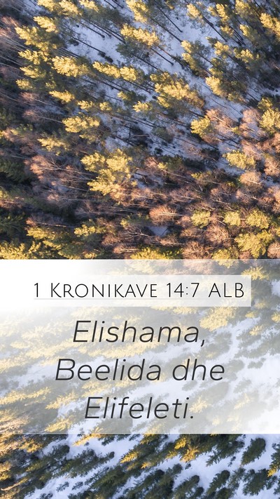 1 Kronikave 14:7 ALB Bible Verse Image