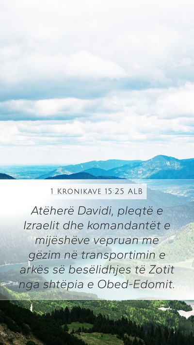 1 Kronikave 15:25 ALB Bible Verse Image