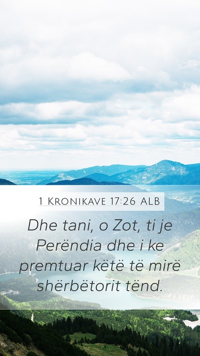 1 Kronikave 17:26 ALB Bible Verse Image