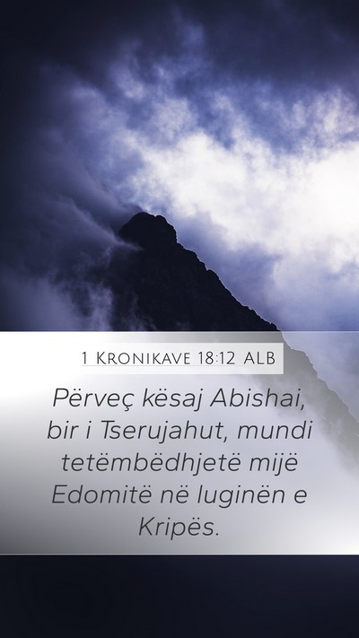 1 Kronikave 18:12 ALB Bible Verse Image