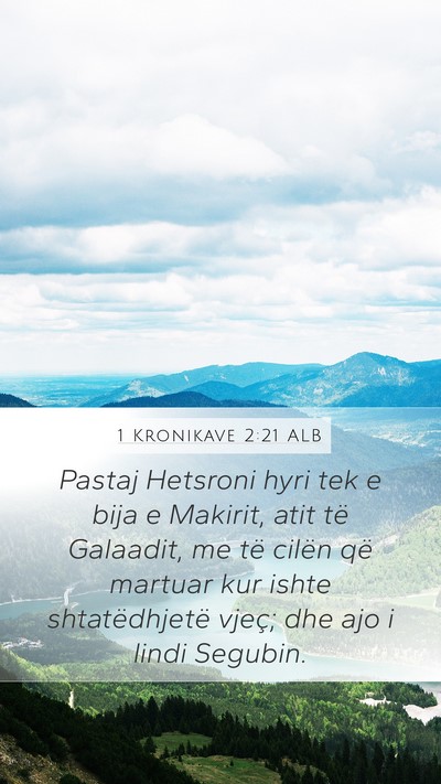 1 Kronikave 2:21 ALB Bible Verse Image