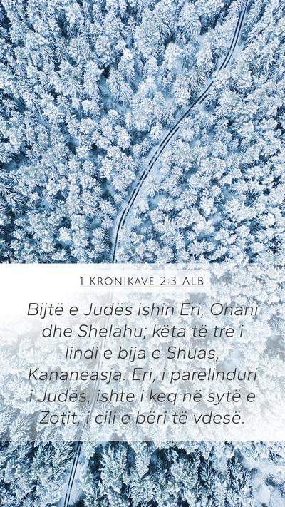1 Kronikave 2:3 ALB Bible Verse Image