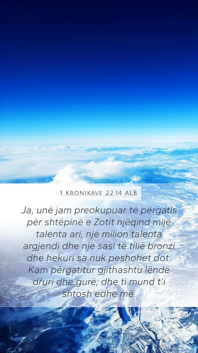 1 Kronikave 22:14 ALB Bible Verse Image