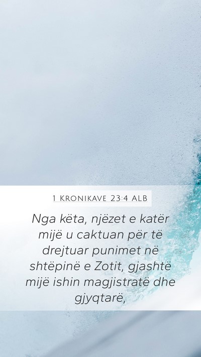 1 Kronikave 23:4 ALB Bible Verse Image