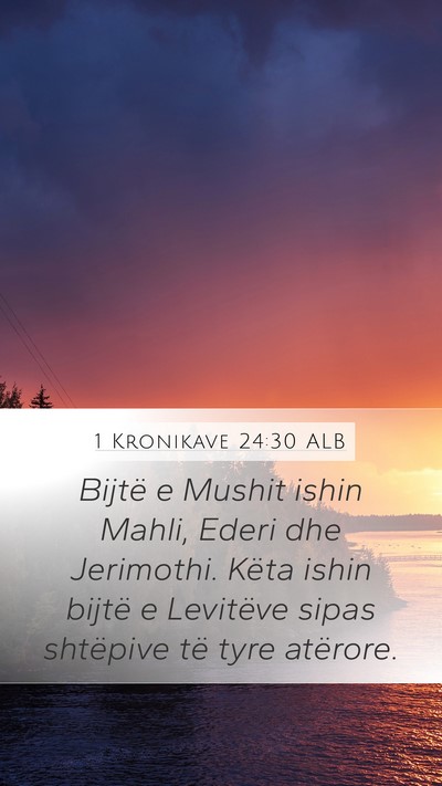 1 Kronikave 24:30 ALB Bible Verse Image