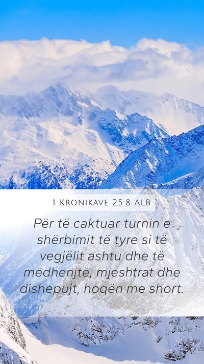 1 Kronikave 25:8 ALB Bible Verse Image