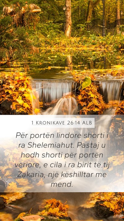 1 Kronikave 26:14 ALB Bible Verse Image