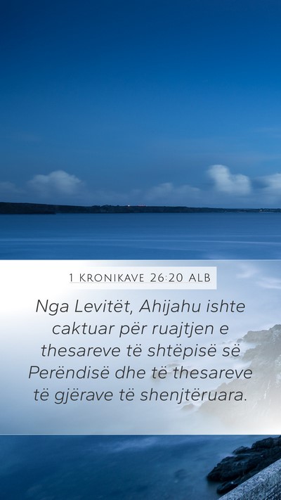 1 Kronikave 26:20 ALB Bible Verse Image