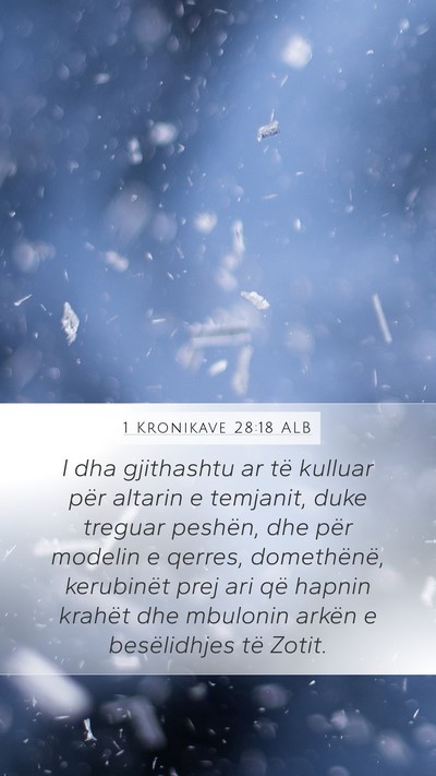 1 Kronikave 28:18 ALB Mobile Phone Wallpaper - I dha gjithashtu ar të kulluar për altarin e - Mobile Bible Verse Wallpaper