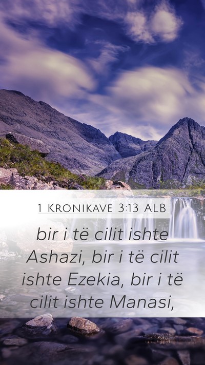 1 Kronikave 3:13 ALB Bible Verse Image