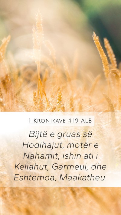 1 Kronikave 4:19 ALB Bible Verse Image