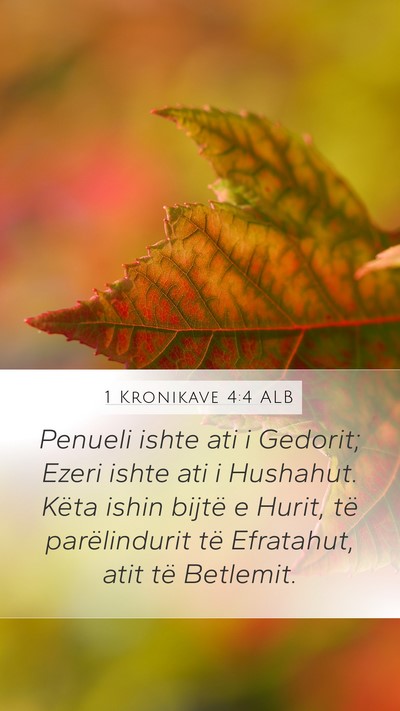 1 Kronikave 4:4 ALB Bible Verse Image