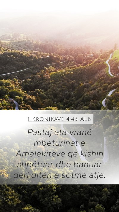 1 Kronikave 4:43 ALB Bible Verse Image
