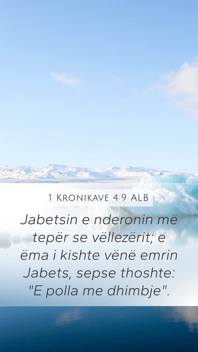 1 Kronikave 4:9 ALB Bible Verse Image