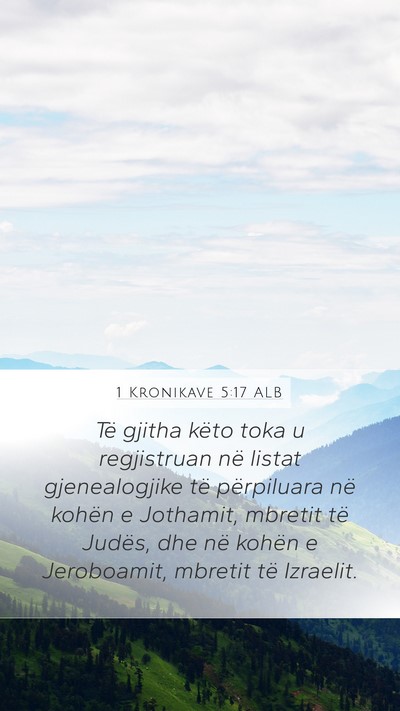 1 Kronikave 5:17 ALB Bible Verse Image