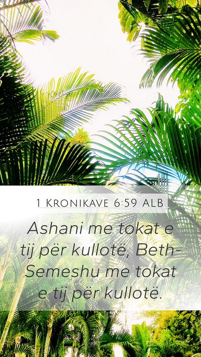 1 Kronikave 6:59 ALB Bible Verse Image