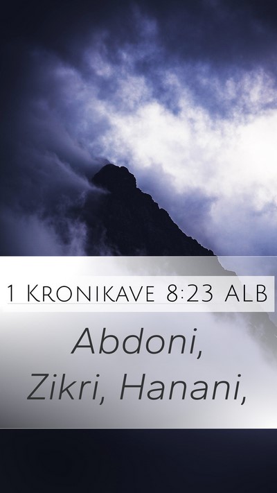1 Kronikave 8:23 ALB Mobile Phone Wallpaper - Abdoni, Zikri, - Mobile Bible Verse Wallpaper