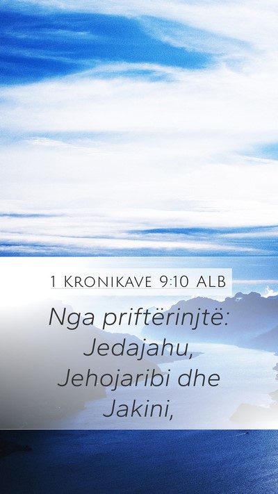1 Kronikave 9:10 ALB Bible Verse Image
